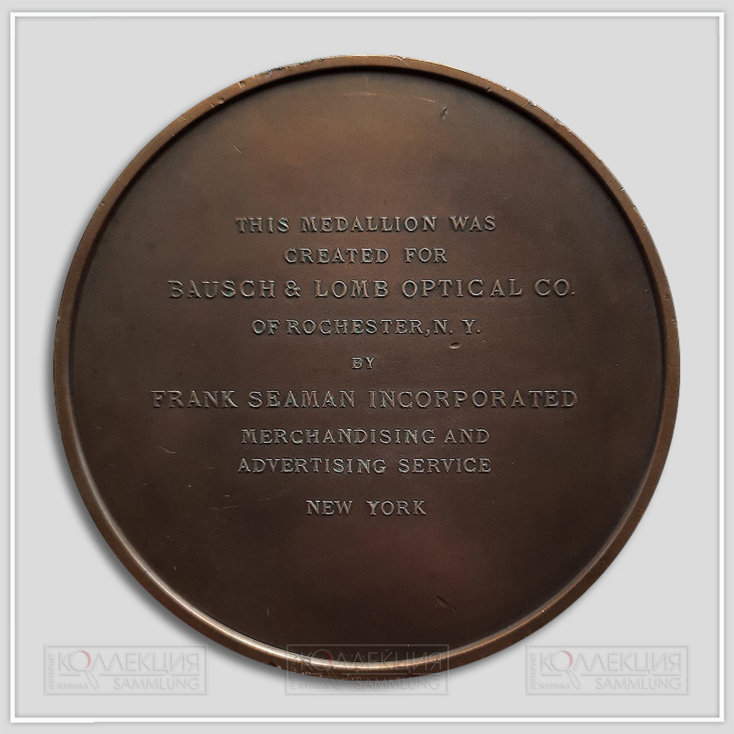 Charles Andrew Hafner. Bausch & Lomb Optical Science Medallion. Bronze, 1919. Gorham Co. D=89 mm, h = 10 mm, p =511 gr.